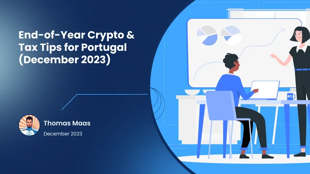 End-of-Year Crypto & Tax Tips for Portugal